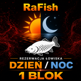 Łowisko – rezerwacja bloku dzień lub noc | RaFish